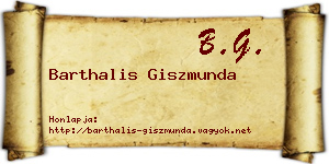 Barthalis Giszmunda névjegykártya
